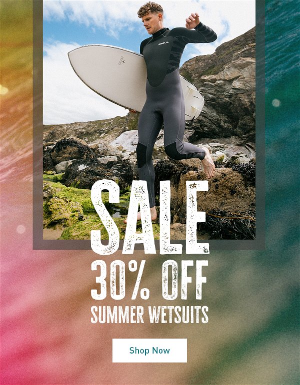 SALE - 30% OFF SUMMER WETSUITS