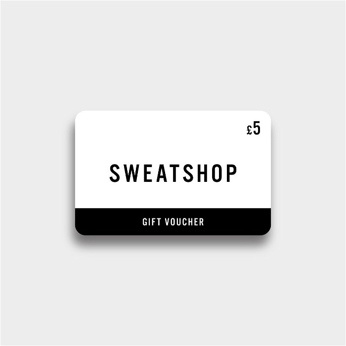 Sweatshop £5 Virtual Gift Voucher